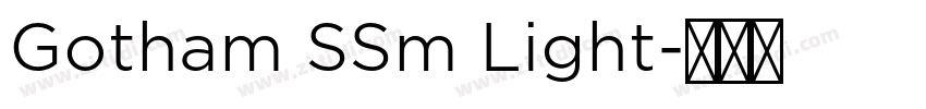 Gotham SSm Light字体转换